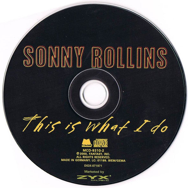 Sonny Rollins : This Is What I Do (CD, Album)