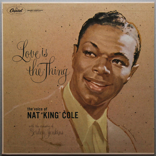 Nat King Cole : Love Is The Thing (LP, Album, Mono, RE)