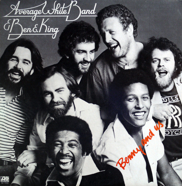 Average White Band & Ben E. King : Benny And Us (LP, Album, PR )