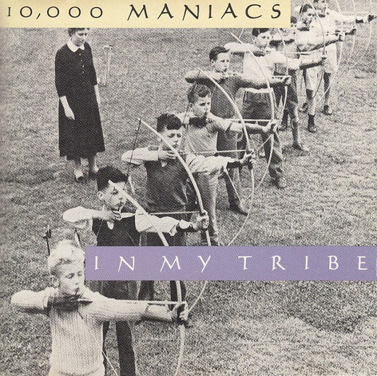 10,000 Maniacs : In My Tribe (CD, Album, SRC)