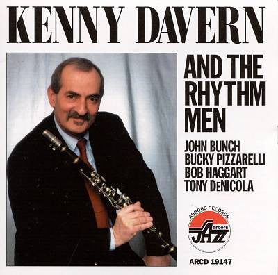 Kenny Davern, John Bunch, Bucky Pizzarelli, Bob Haggart, Tony DeNicola : Kenny Davern And The Rhythm Men (CD, Album)