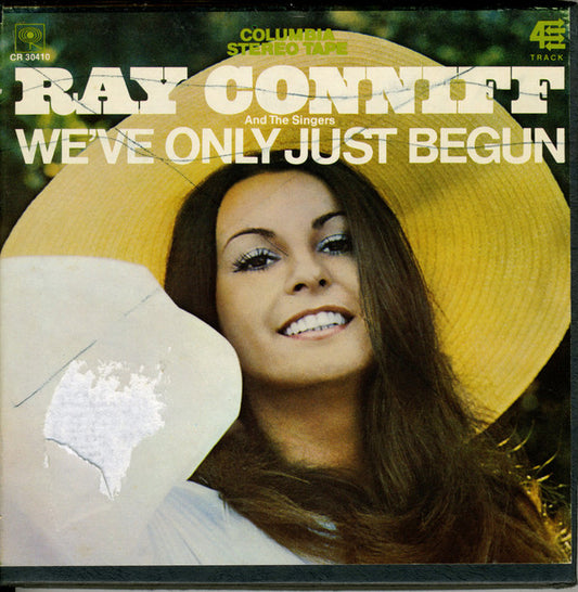 Ray Conniff And The Singers : We've Only Just Begun (Reel, 4tr Stereo, 7" Reel, Album)