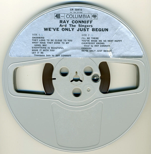 Ray Conniff And The Singers : We've Only Just Begun (Reel, 4tr Stereo, 7" Reel, Album)