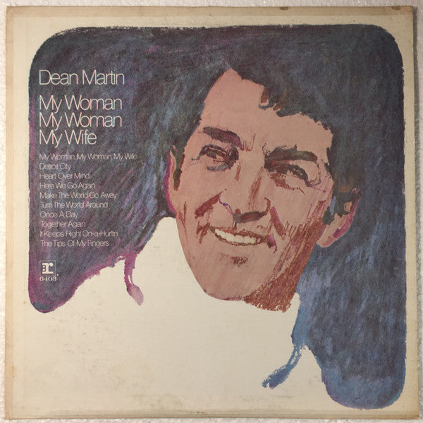 Dean Martin : My Woman, My Woman, My Wife (LP, Album, Club)