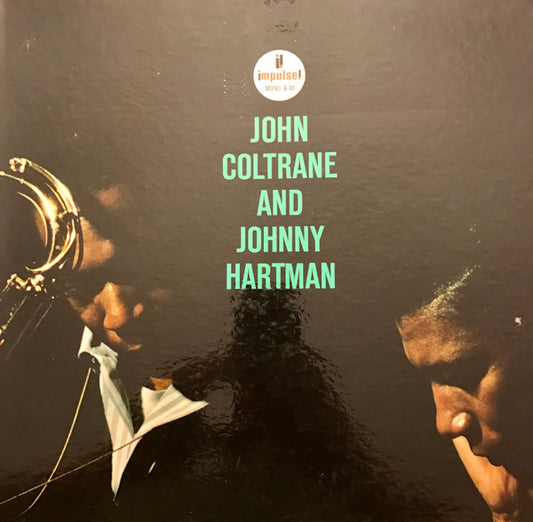 John Coltrane And Johnny Hartman : John Coltrane And Johnny Hartman (LP, Album, Mono, Gat)