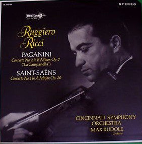 Niccolò Paganini / Camille Saint-Saëns, Ruggiero Ricci, Cincinnati Symphony Orchestra, Max Rudolf : Concerto No. 2 In B Minor, Op. 7 ("La Campanella") / Concerto No. 1 In A Major, Op. 20 (LP, Album)