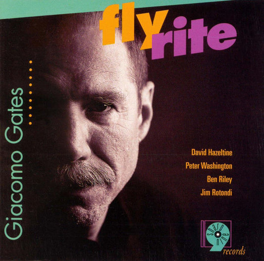 Giacomo Gates : Fly Rite (CD, Album)