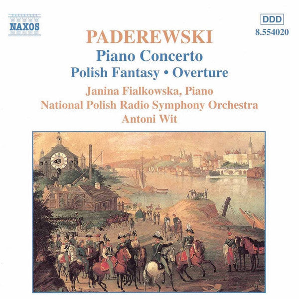 Ignacy Jan Paderewski - Janina Fialkowska, Wielka Orkiestra Symfoniczna Polskiego Radia W Katowicach, Antoni Wit : Piano Concerto / Polish Fantasy / Overture (CD, Album)