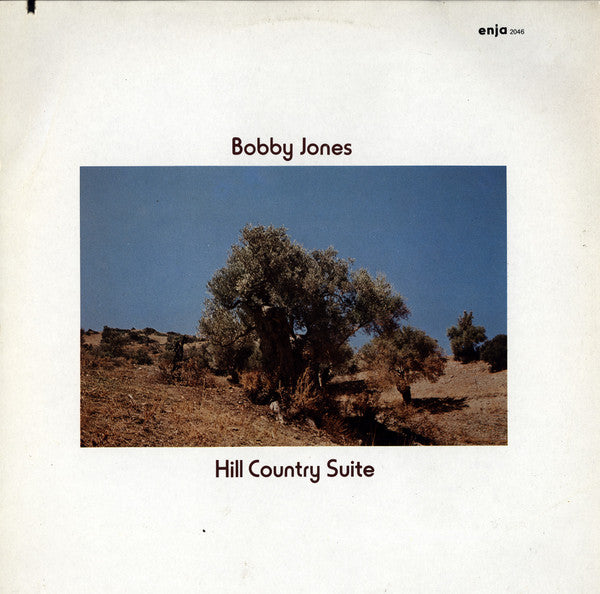 Bobby Jones (2) : Hill Country Suite (LP, Album, RE)