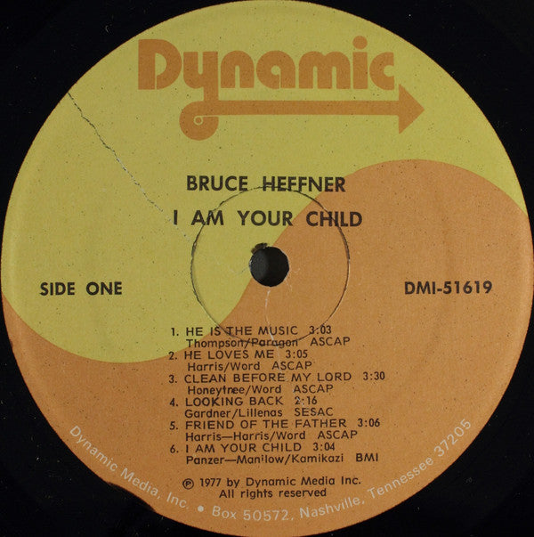 Bruce Heffner : I Am Your Child (LP)