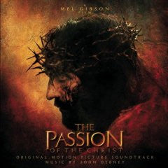 John Debney : The Passion Of The Christ - Original Motion Picture Soundtrack (CD, Album)