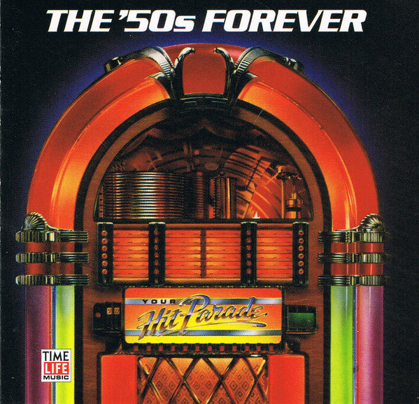 Various : Your Hit Parade - The '50s Forever (CD, Comp)