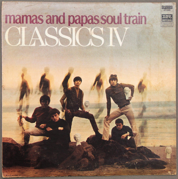 The Classics IV : Mamas And Papas/Soul Train (LP, Album)