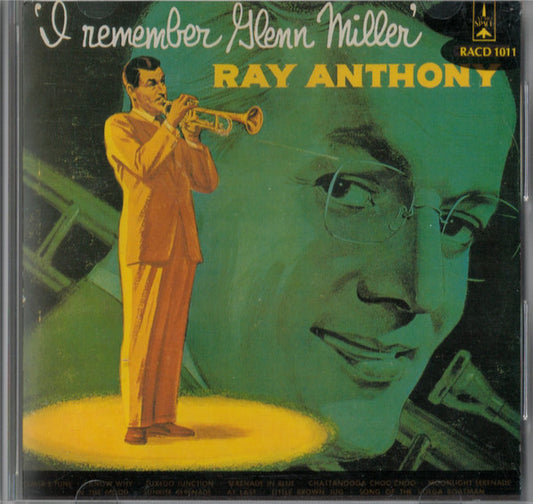 Ray Anthony & His Orchestra : I Remember Glenn Miller (CD, Comp)