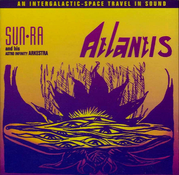 The Sun Ra Arkestra : Atlantis (CD, Album, RE, RP)