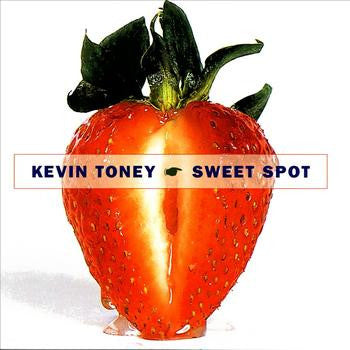 Kevin Toney : Sweet Spot (CD)