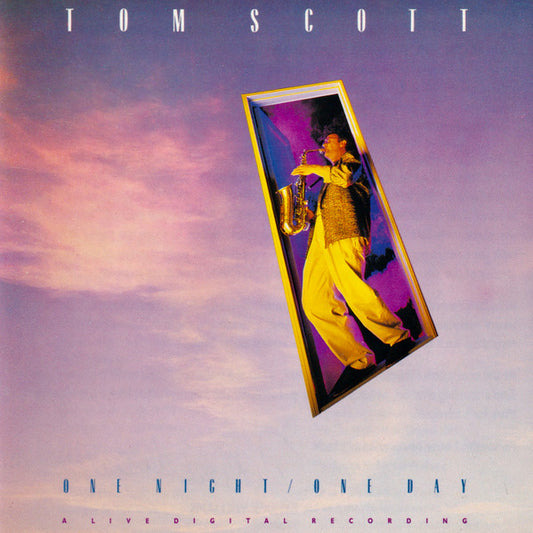 Tom Scott : One Night / One Day (CD, Album)