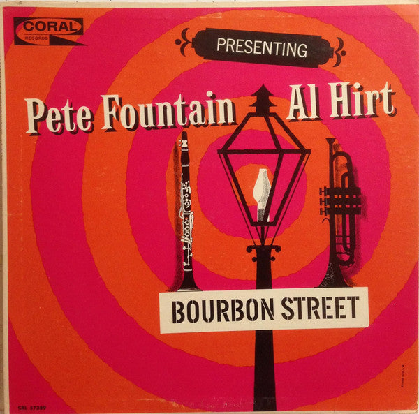 Pete Fountain, Al Hirt : Presenting Pete Fountain With Al Hirt - Bourbon Street (LP, Album, Mono, Pin)