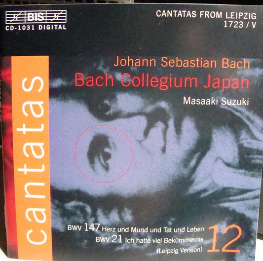 Johann Sebastian Bach, Bach Collegium Japan, Masaaki Suzuki : Cantatas 12 : BWV 147 Herz Und Mund Tat Und Leben - BWV 21 Ich Hatte Viel Bekümmernis ( Leipzig Version ) (CD)