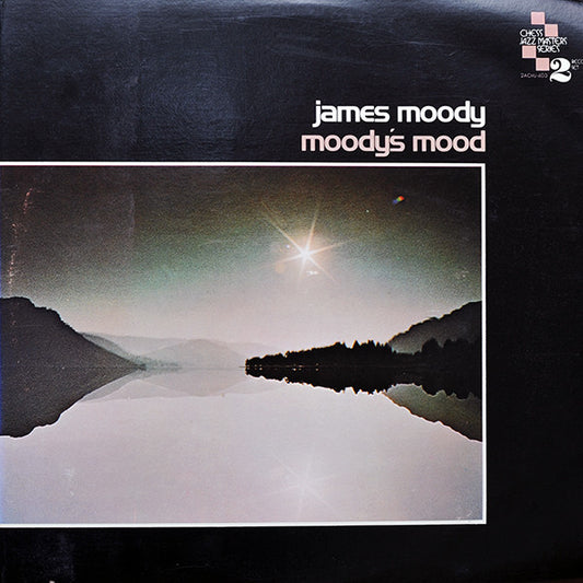 James Moody : Moody's Mood (2xLP, Comp, RE)