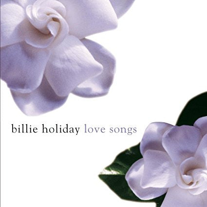 Billie Holiday : Love Songs (CD, Comp, RM)