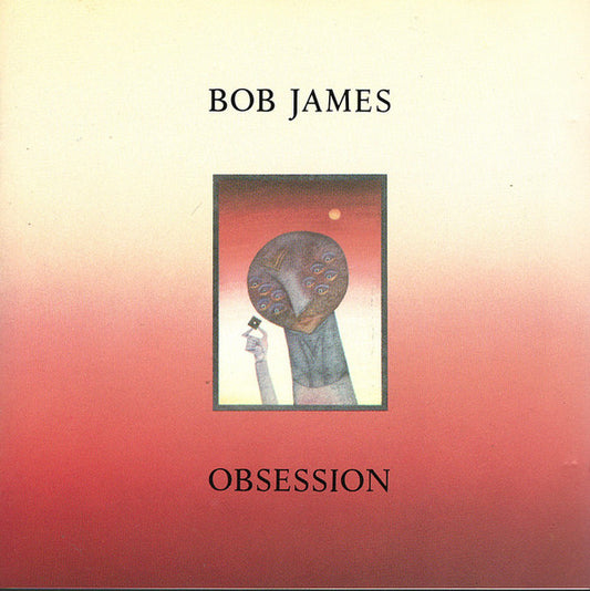 Bob James : Obsession (CD, Album, Jap)