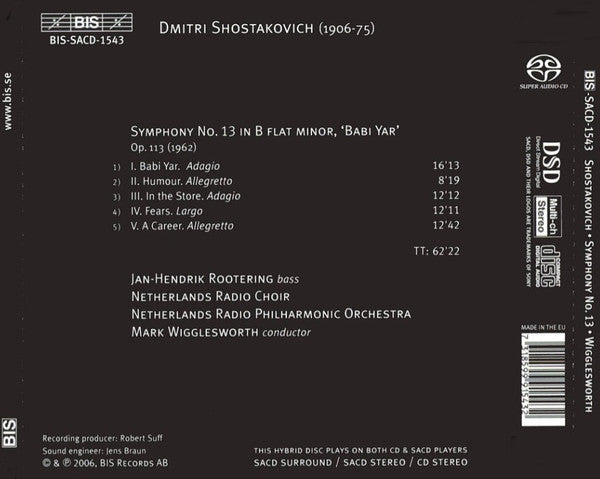 Dmitri Shostakovich, Radio Filharmonisch Orkest, Jan-Hendrik Rootering, Mark Wigglesworth : Symphony No. 13 "Babi Yar" (SACD, Hybrid, Multichannel, Album)