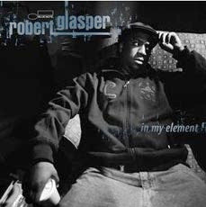 Robert Glasper : In My Element (CD, Album, RE)