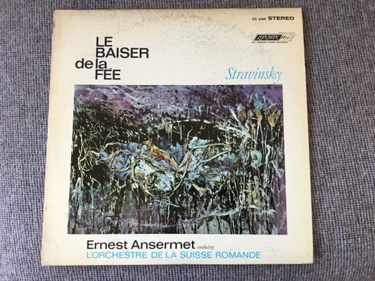 Igor Stravinsky, Ernest Ansermet, L'Orchestre De La Suisse Romande : Le Baiser De La Fée Complete Ballett (LP, Album)