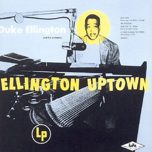 Duke Ellington And His Orchestra : Ellington Uptown (CD, Album, Mono, RE)