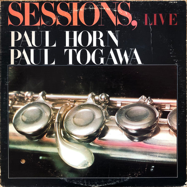 Paul Horn / Paul Togawa : Sessions, Live (LP)